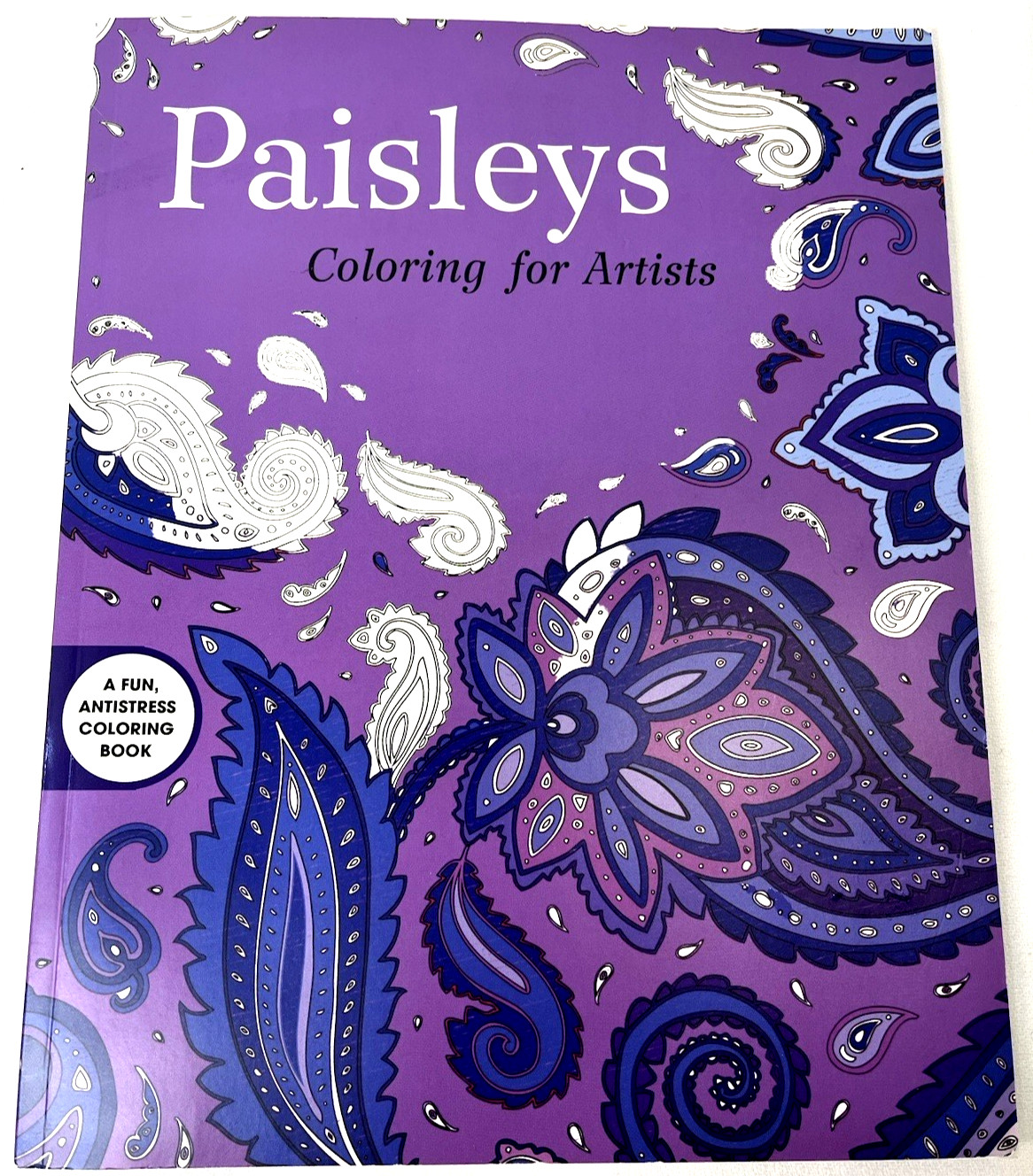 Paisley&rsquo;s Coloring Book for Artists/Stress Relieving Skyhorse Publishing