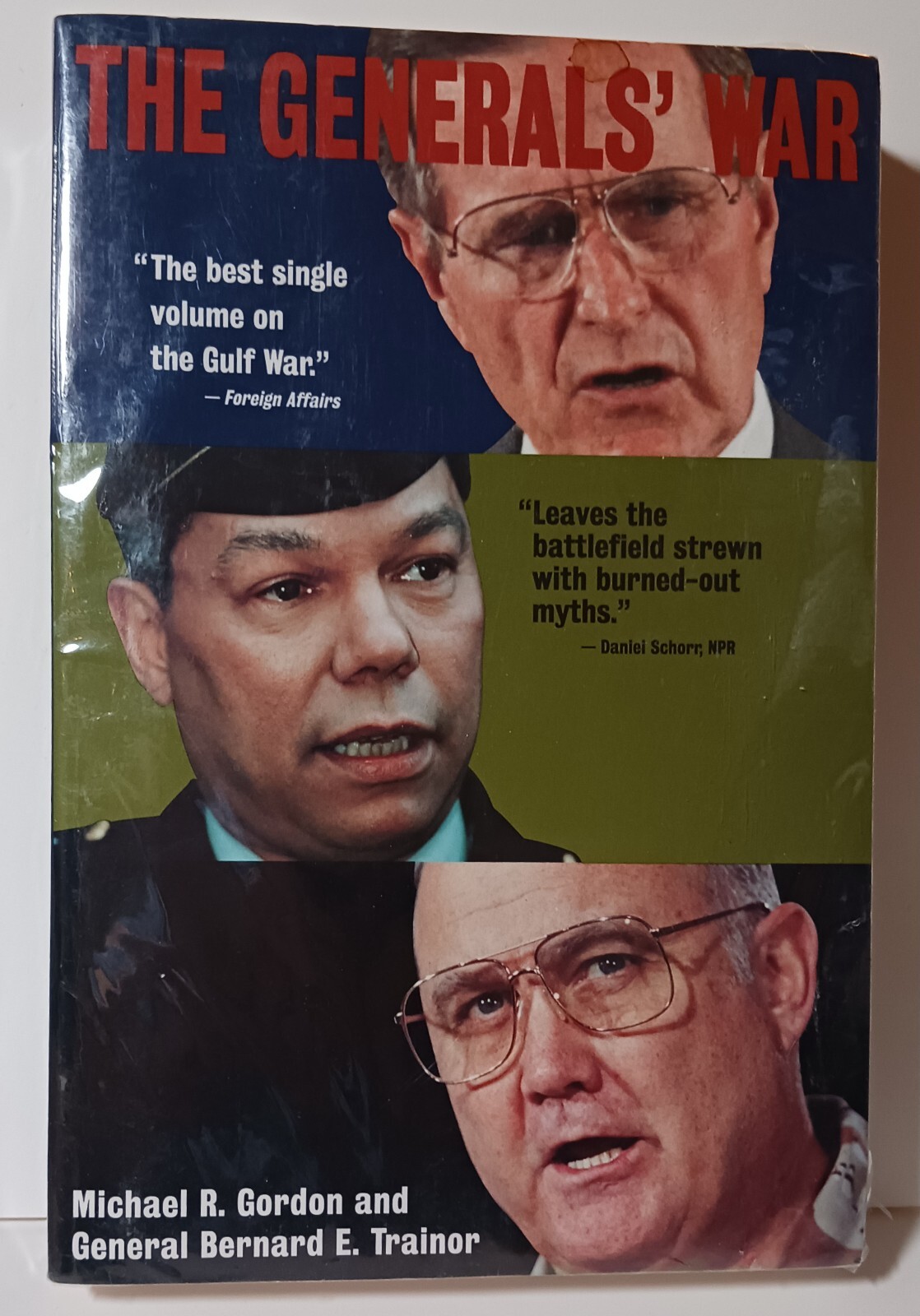 The General&rsquo;s War By Michael R. Gordon & General Bernard E. Trainor