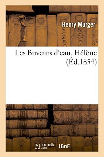Les Buveurs d&rsquo;eau. Helene