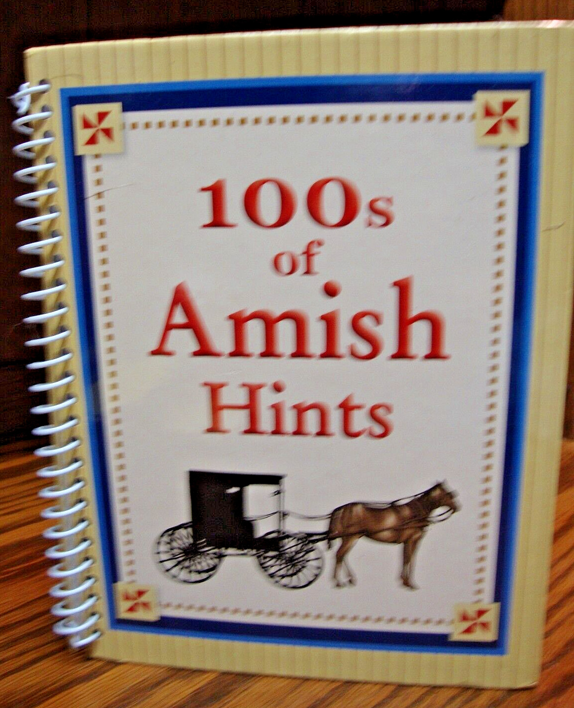 « 100s of Amish Hints&rsquo; Hardback Spiral Bound Book~by Barbara Duncan 2011 K21