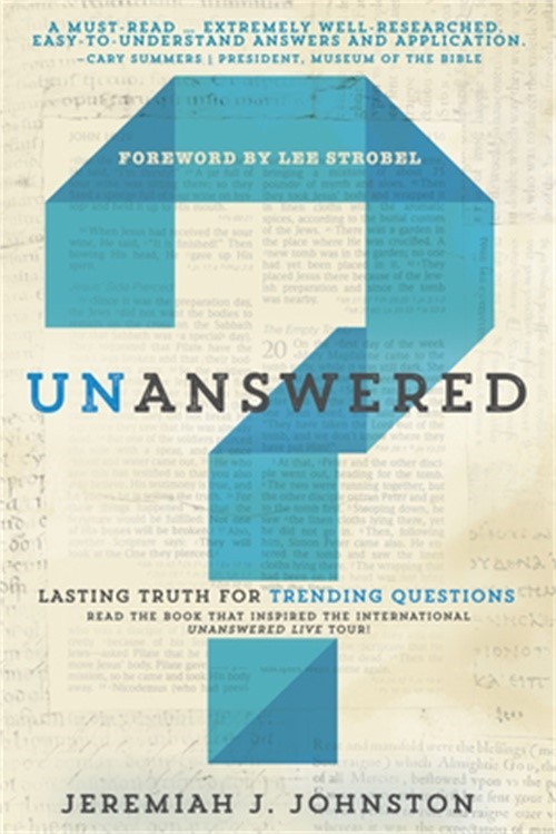 Unanswered: Lasting Truth for Trending Questions (Paperback or Softback)
