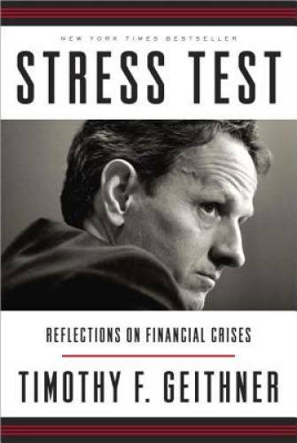 Stress Test: Reflections on Financial Crises – Hardcover – GOOD
