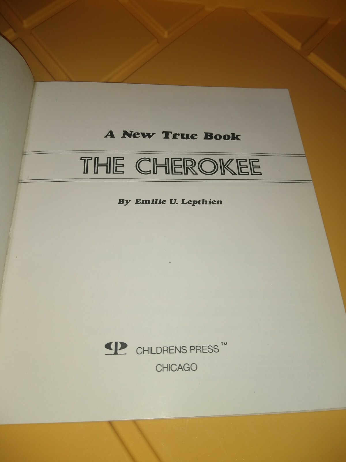 Very rare The Cherokee 1985 book children&rsquo;s book a new true book 47 pages