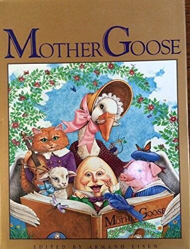 The Classic Mother Goose (Children&rsquo;s classics) – Hardcover – VERY GOOD
