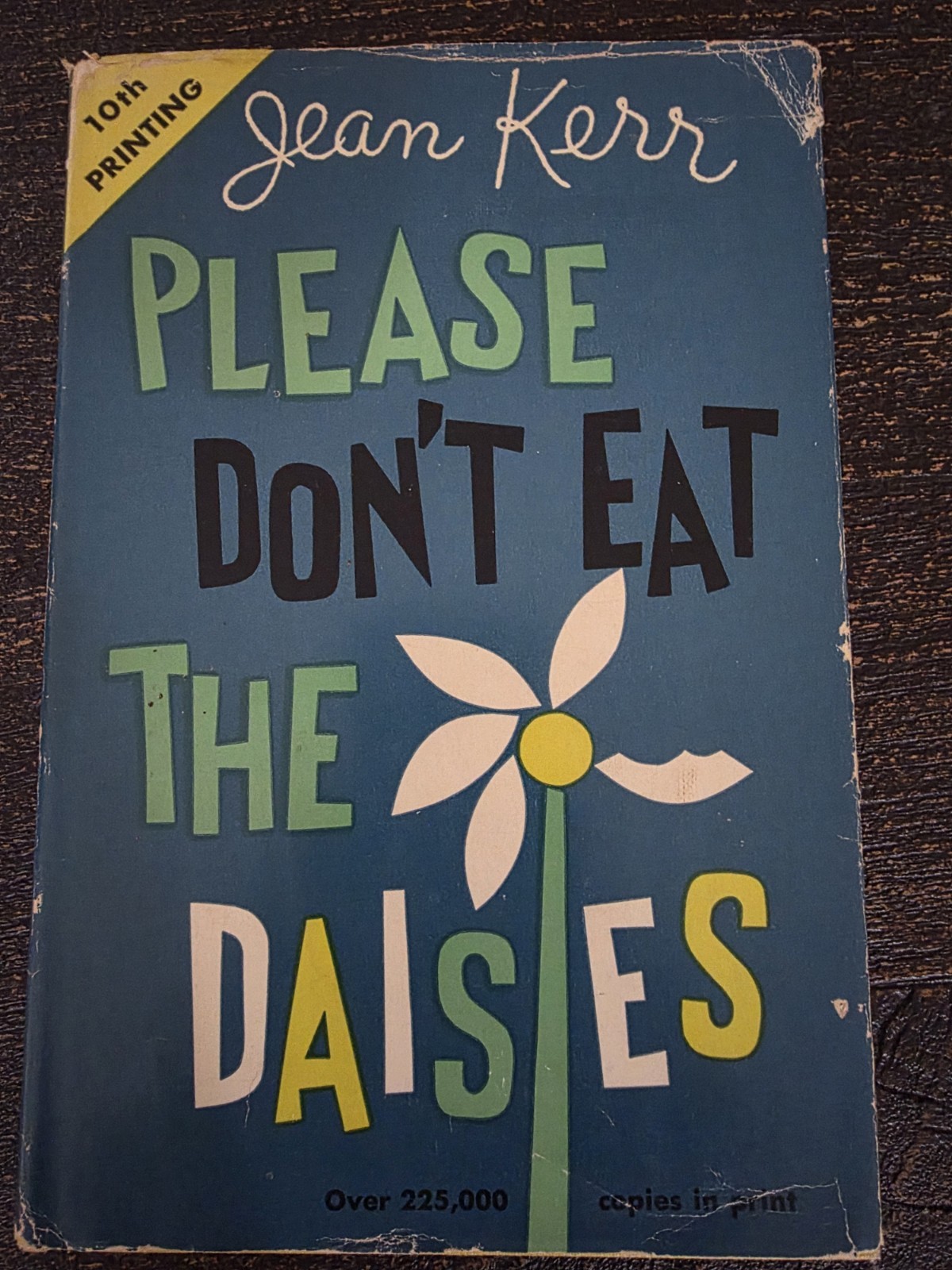 Please Don&rsquo;t Eat the Daisies Jean Kerr 1957 Vintage Hardcover Book Club DJ