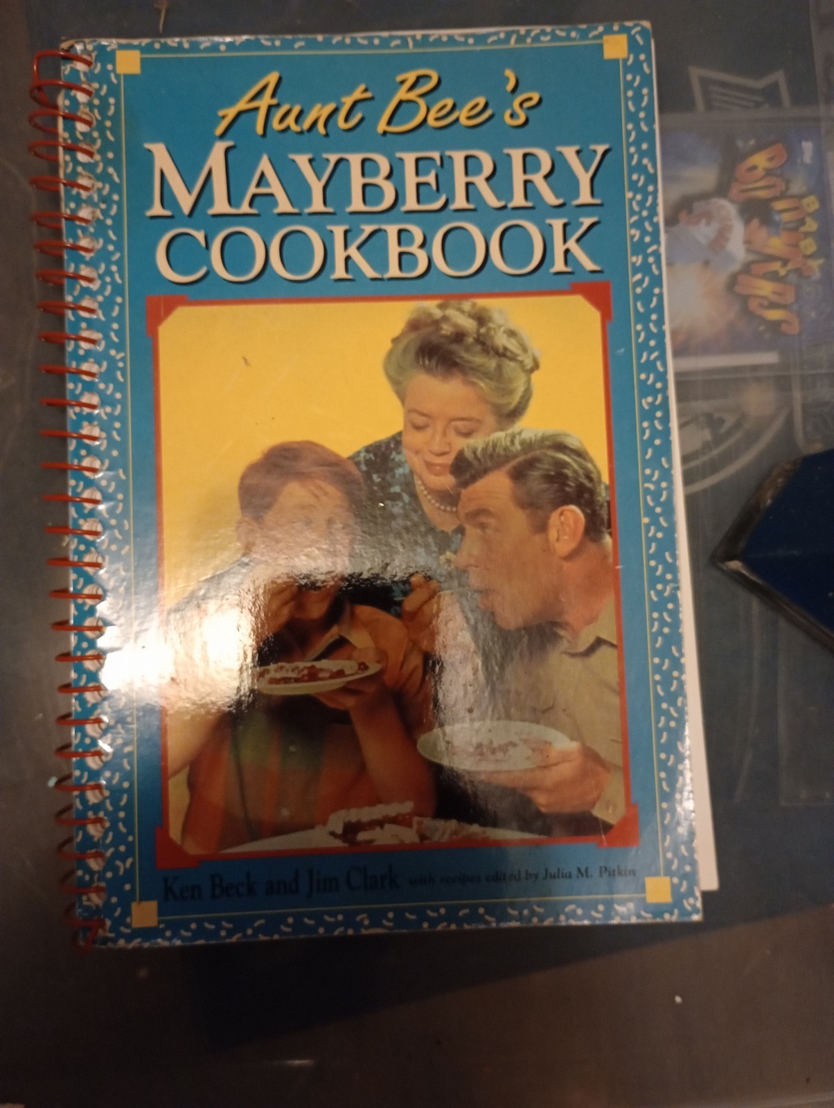 AUNT BEE&rsquo;S MAYBERRY COOKBOOK ~ Ken Beck and Jim Clark ~ 1991 PB