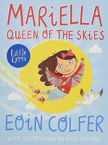 Mariella Queen Of The Skies – Paperback By Eoin Colfer and Katy Halford – GOOD