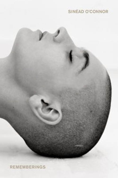 Rememberings Hardcover Sinéad O&rsquo;Connor