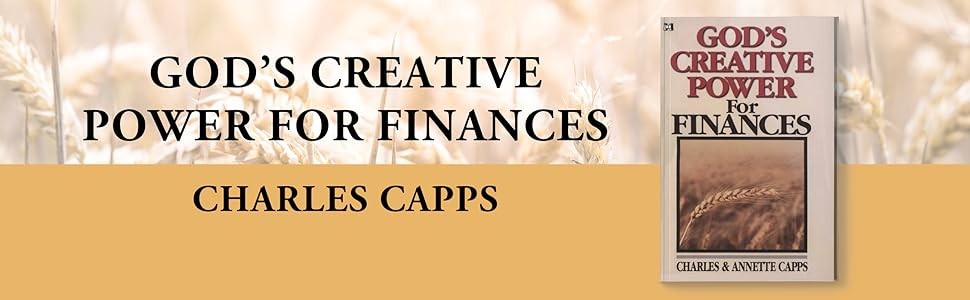 God&rsquo;s Creative Power for Finances (1 Copy) by Charles Capps