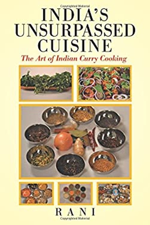 India&rsquo;s Unsurpassed Cuisine : The Art of Indian Curry Cooking Pap