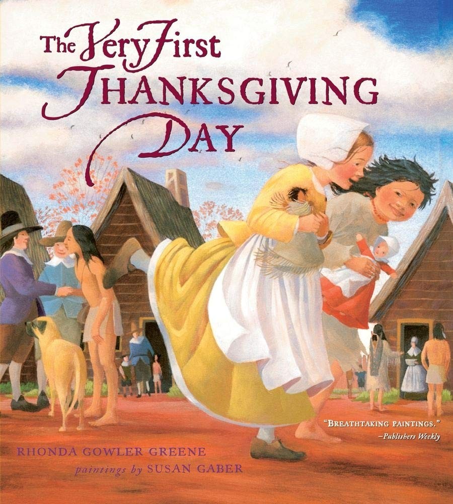 The Very First Thanksgiving Day – paperback Greene, Rhonda Gowler|Gaber, Sus…