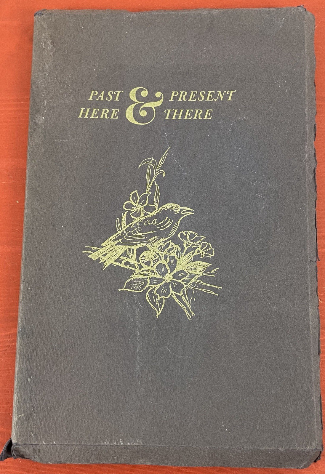 Past & Present, Here & There by Otillie G. Boetzkes PB VTG Poetry Nature 1966