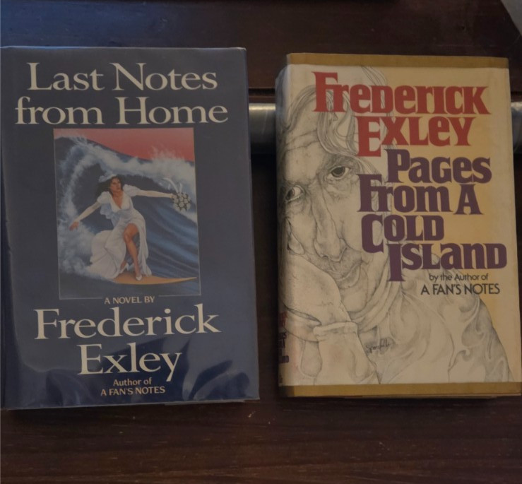 Pages From A Cold Island and Last Notes From Home, Frederick Exley&rsquo;s last two