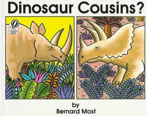 Dinosaur Cousins? by Bernard Most