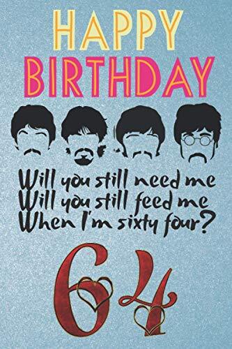 Happy B-Day When I&rsquo;m 64 Birthday Notebook: 100 lined Pages 6×9 – Dh, Said – …