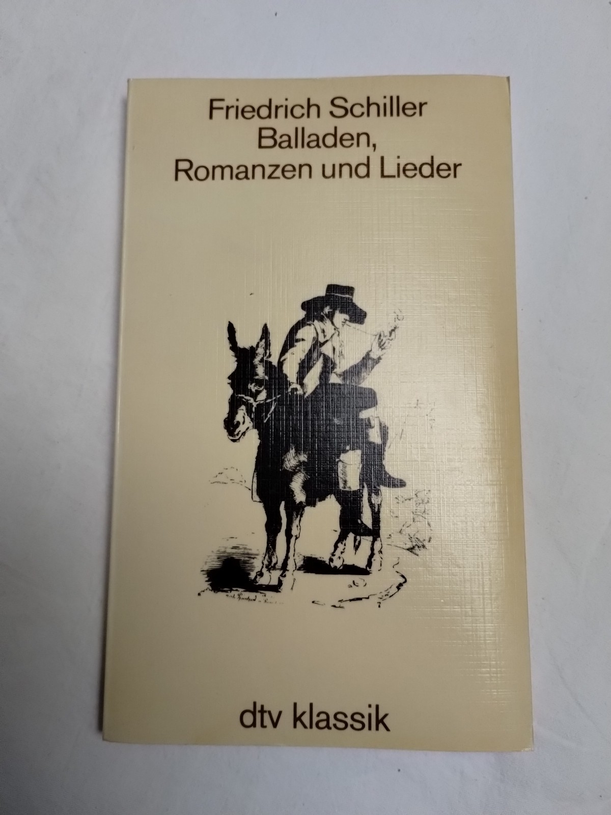 Balladen, Romanzen Und Lieder by Friedrich Schiller 1984 Vintage German 80&rsquo;s PB