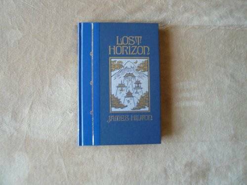 Lost Horizon (The World&rsquo;s Best Reading) – Hardcover By Hilton, James – GOOD