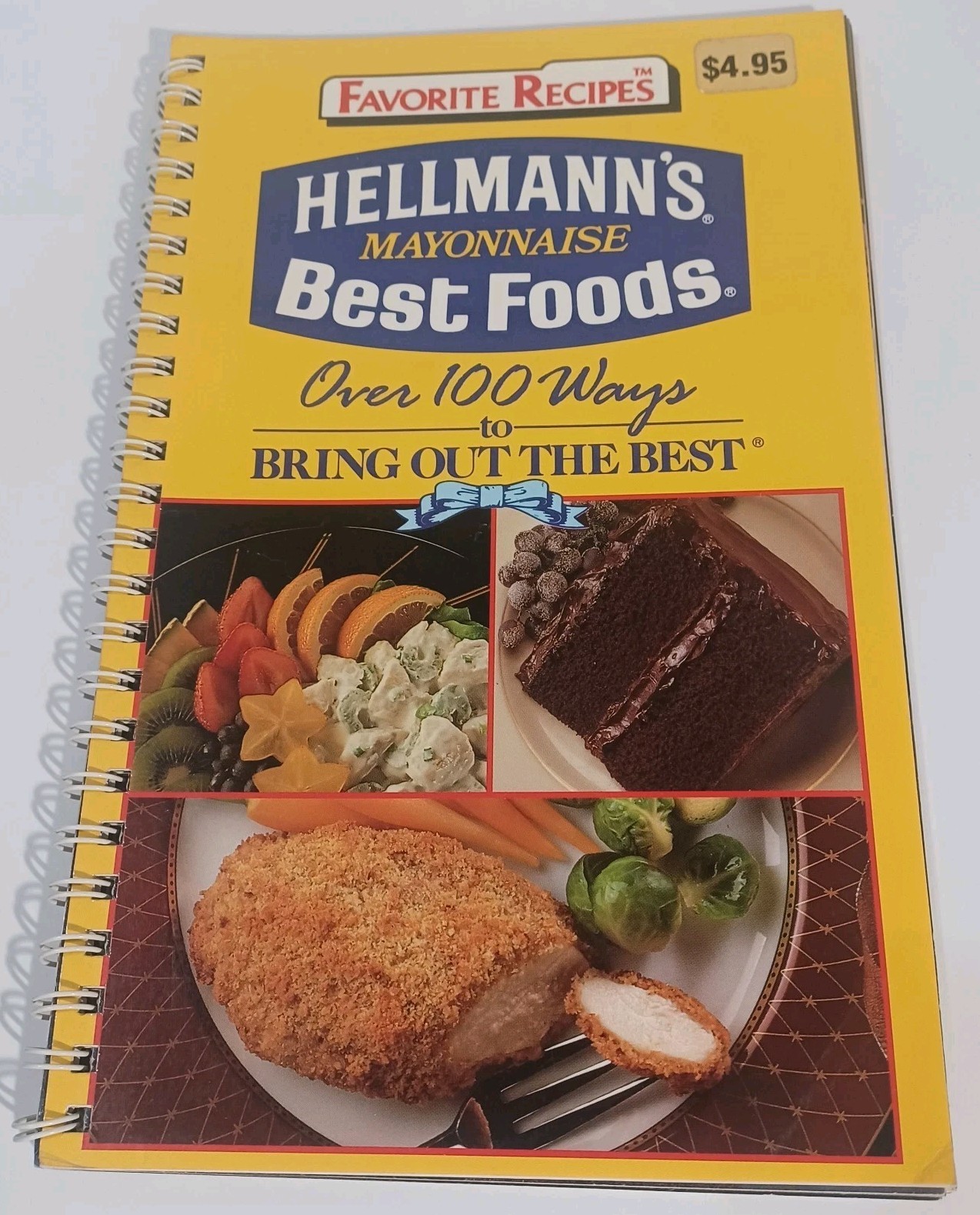 Hellmann&rsquo;s Best Foods Mayonnaise 100+ Recipes Published 1990/Read Description.