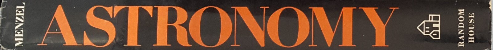 « Astronomy » Donald H. Menzel 1970 1st Edition Hardcover w/DJ 320 Pages