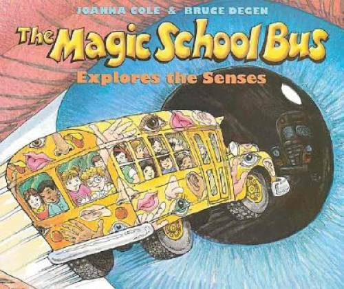 The Magic School Bus Explores the Senses – Paperback By Joanna Cole – VERY GOOD