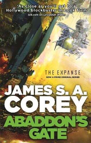 Abaddon&rsquo;s Gate: Book 3 of the Expanse (now a Prime Original series) by Corey