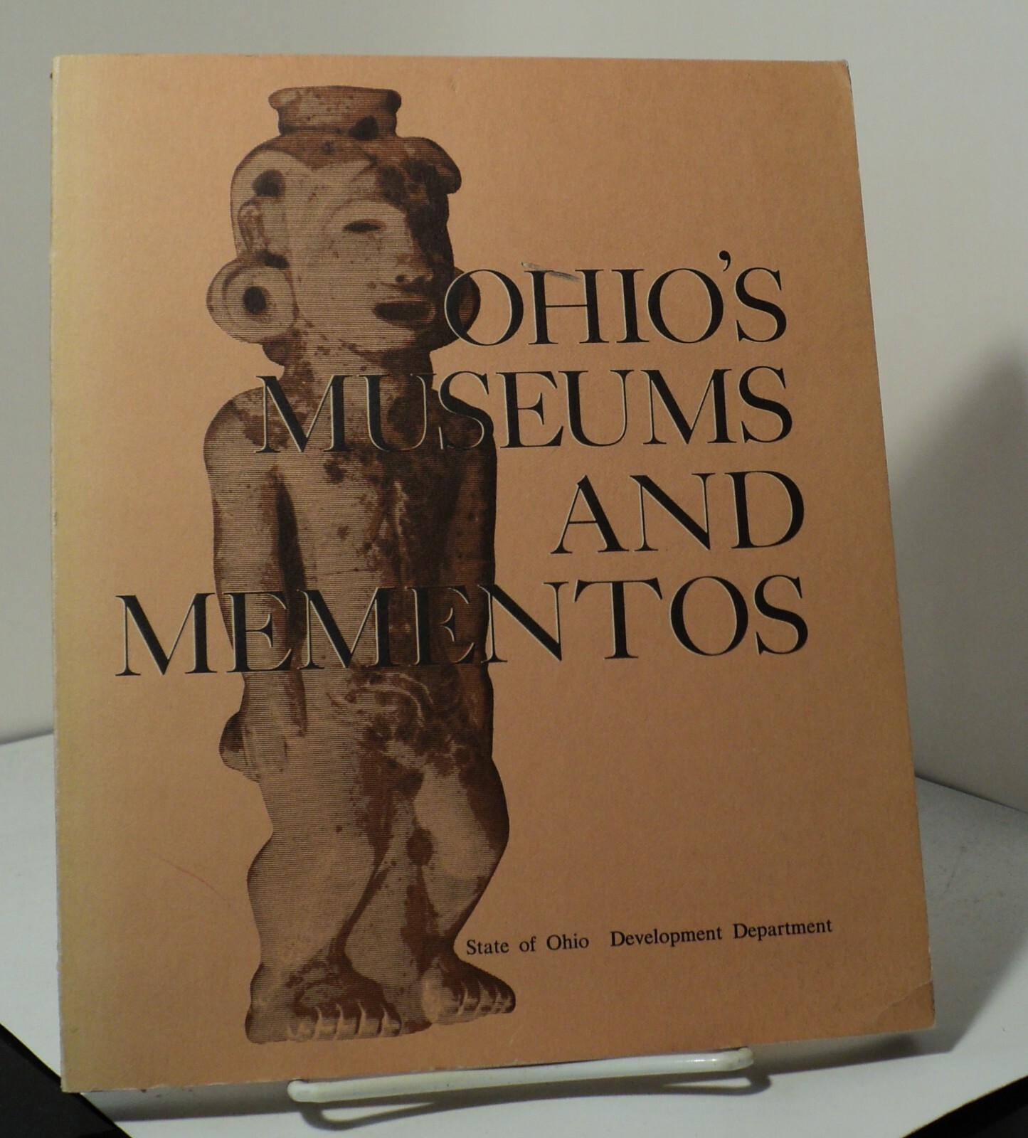 Ohio&rsquo;s Museums and Mementos by State of Ohio Development Department – 1967