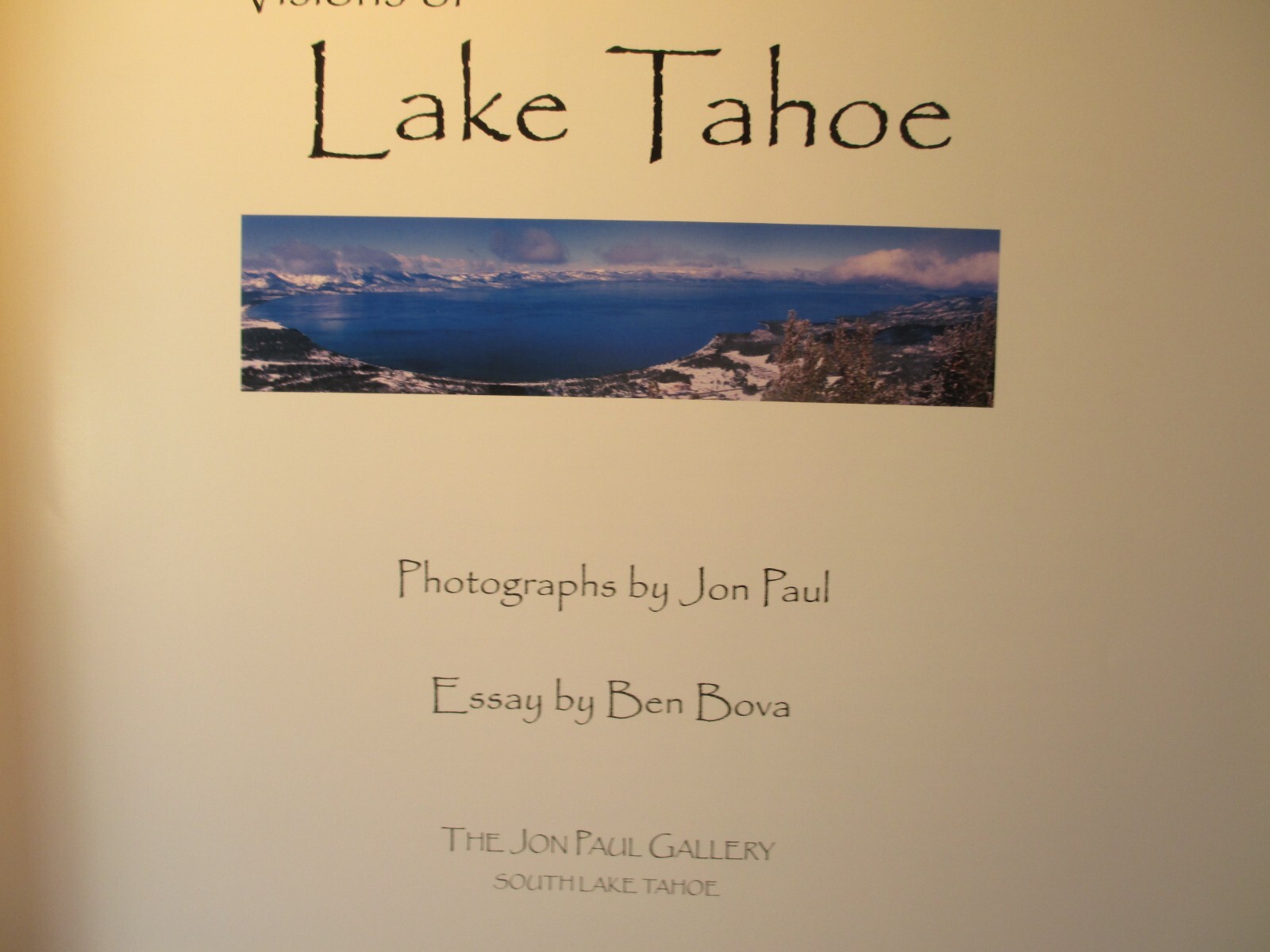 photography book VISIONS OF LAKE TAHOE signed by JON PAUL essay Ben Bova 2004