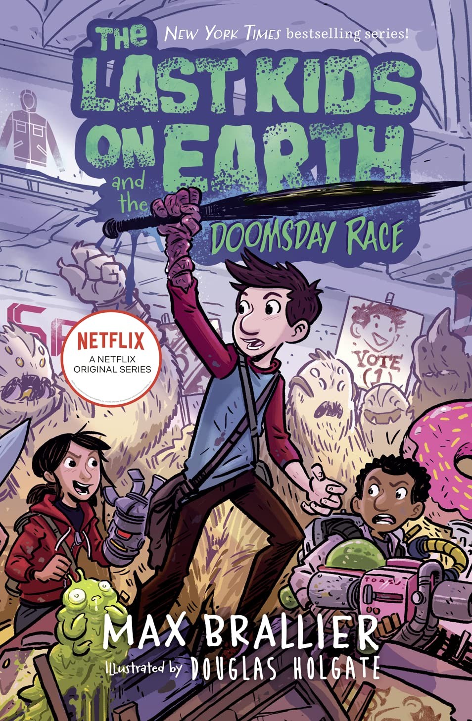The Last Kids on Earth and the Doomsday Race – paperback Max Brallier|Dougla…