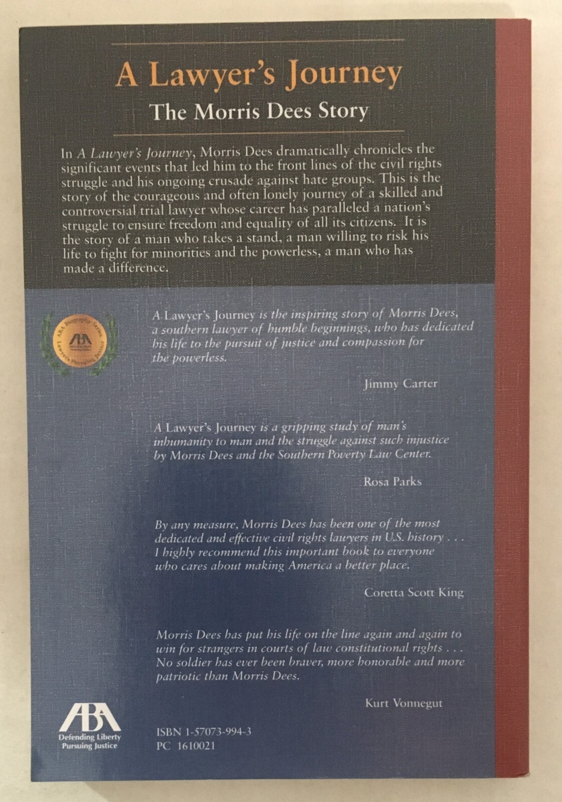 A Lawyer&rsquo;s Journey: The Morris Dees Story by Morris Dees – 2001 Paperback Signed