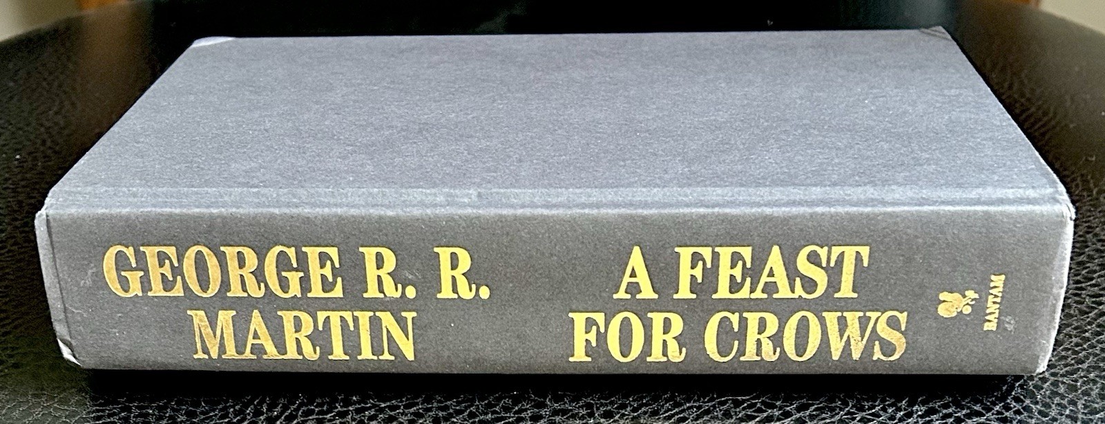 A Feast for Crows George R R Martin Book Club Edition BCE Game Of Thrones 2005