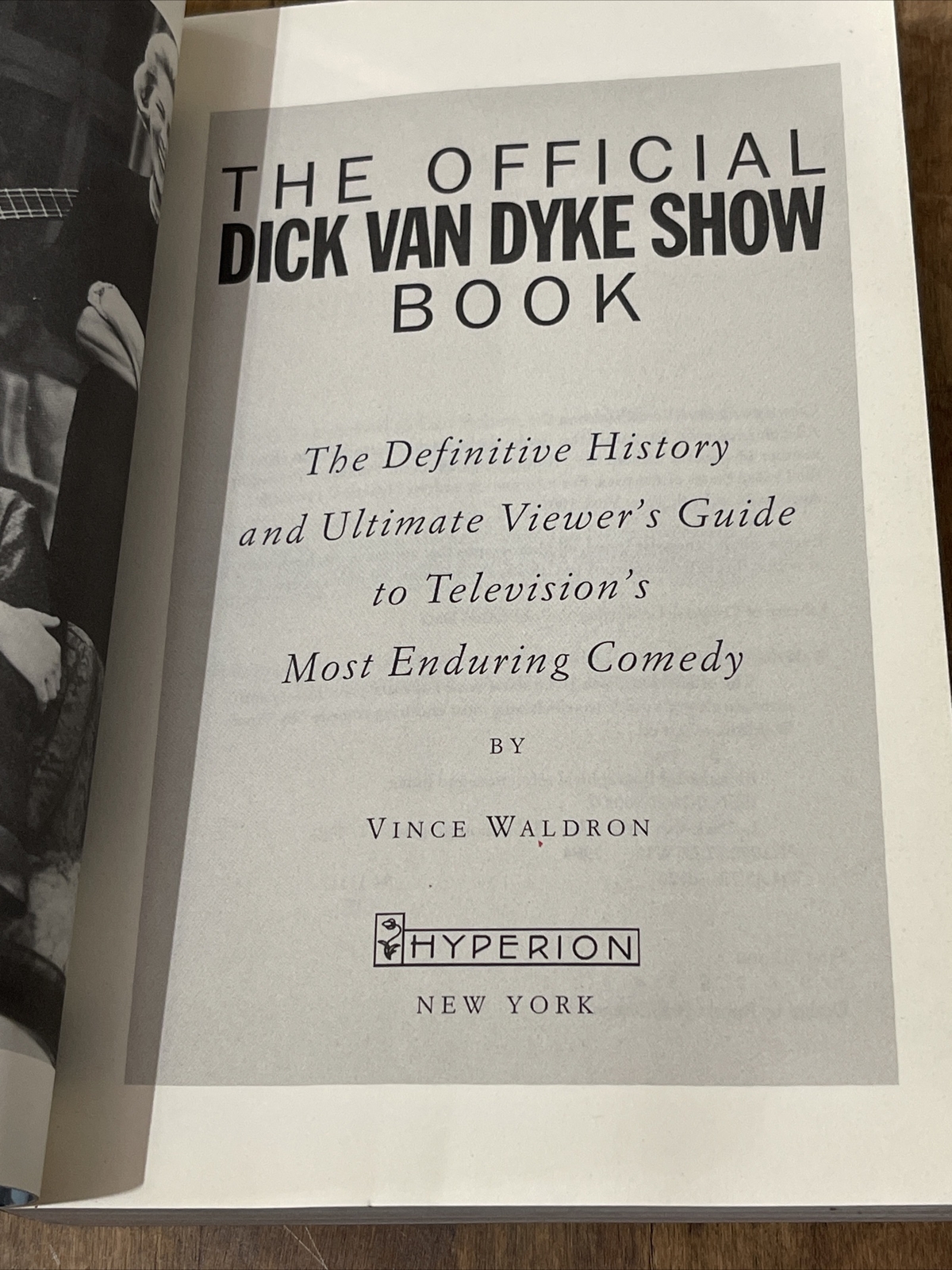 Signed TheOfficial Dick Van Dyke Show Book: The Definitive History and Ultimate