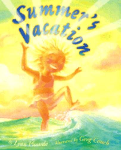Summer&rsquo;s Vacation by Lynn Plourde: Used