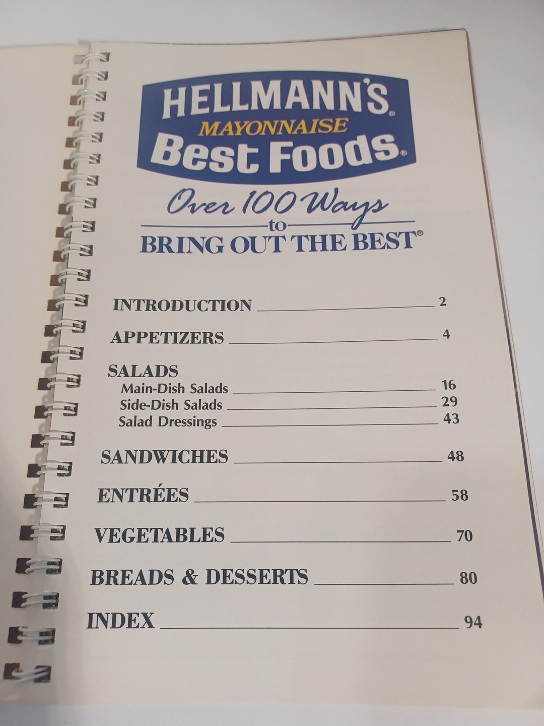Hellmann&rsquo;s Best Foods Mayonnaise 100+ Recipes Published 1990/Read Description.