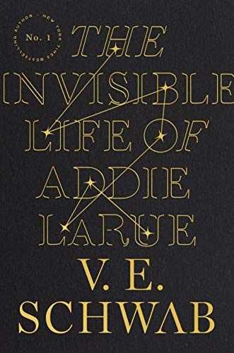 The Invisible Life of Addie LaRue – Hardcover, by Schwab V. E. – Very Good u