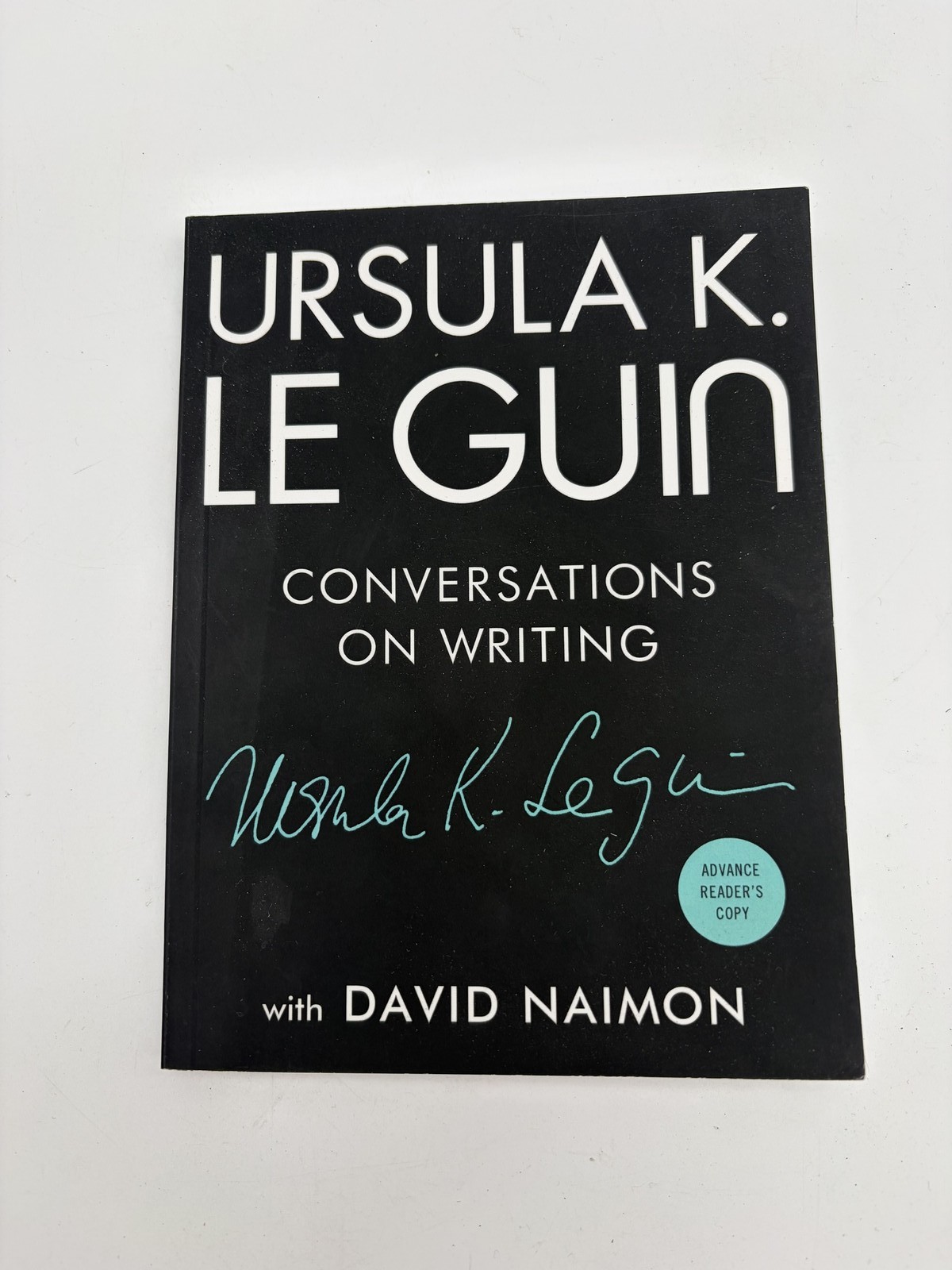 Ursula K. Le Guin Conversations on Writing Advance Reader&rsquo;s Copy Book A20