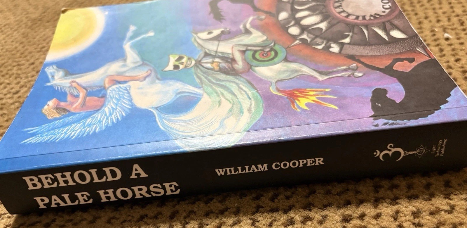 « BEHOLD A PALE HORSE » William Cooper PB – 1991 – 500 pages Conspiracy Theory