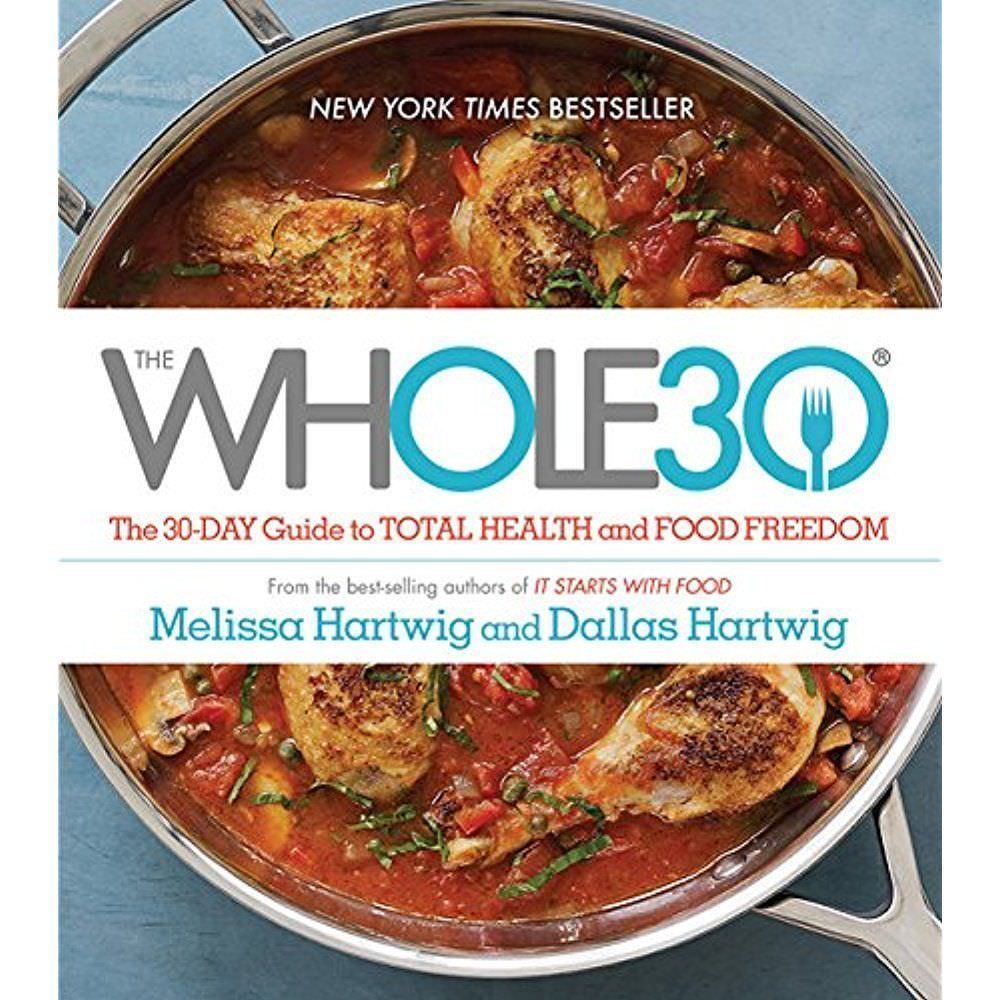 The Whole30: The 30-Day Guide to Total – 9780544609716, Melissa Urban, hardcover
