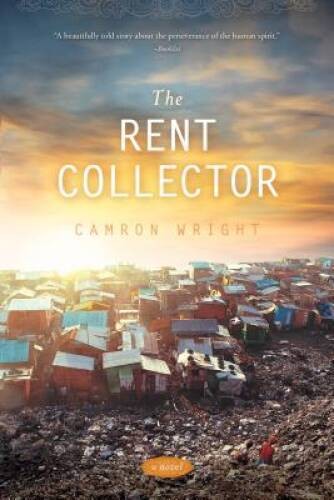 The Rent Collector – Paperback By Camron Wright – VERY GOOD