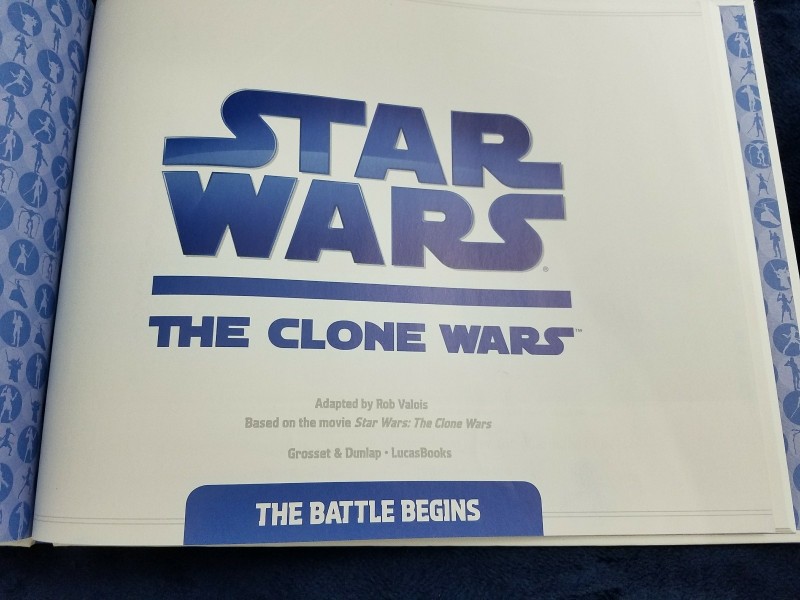 Star Wars the Clone Wars the battle begins hardback children&rsquo;s book 11 by 8.5 in