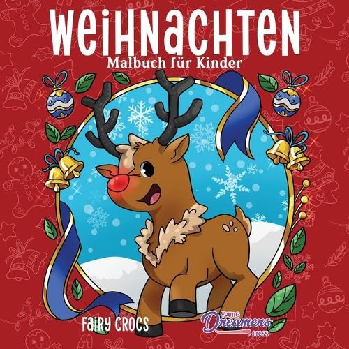 Young Dreamers Press Weihnachten Malbuch fur Kinder (Paperback) (UK IMPORT)