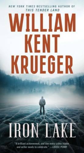 Iron Lake: A Novel (1) (Cork O&rsquo;Connor Mystery Series) – GOOD