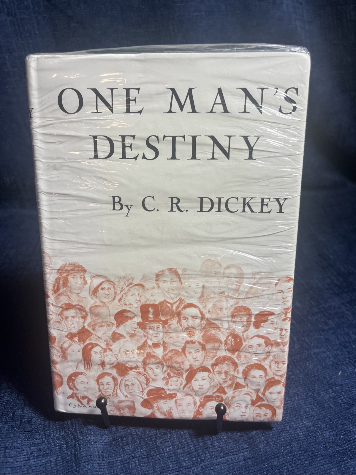 One&rsquo;s Mans Destiny By C.R. Dickey – NEW In Plastic Hardcover