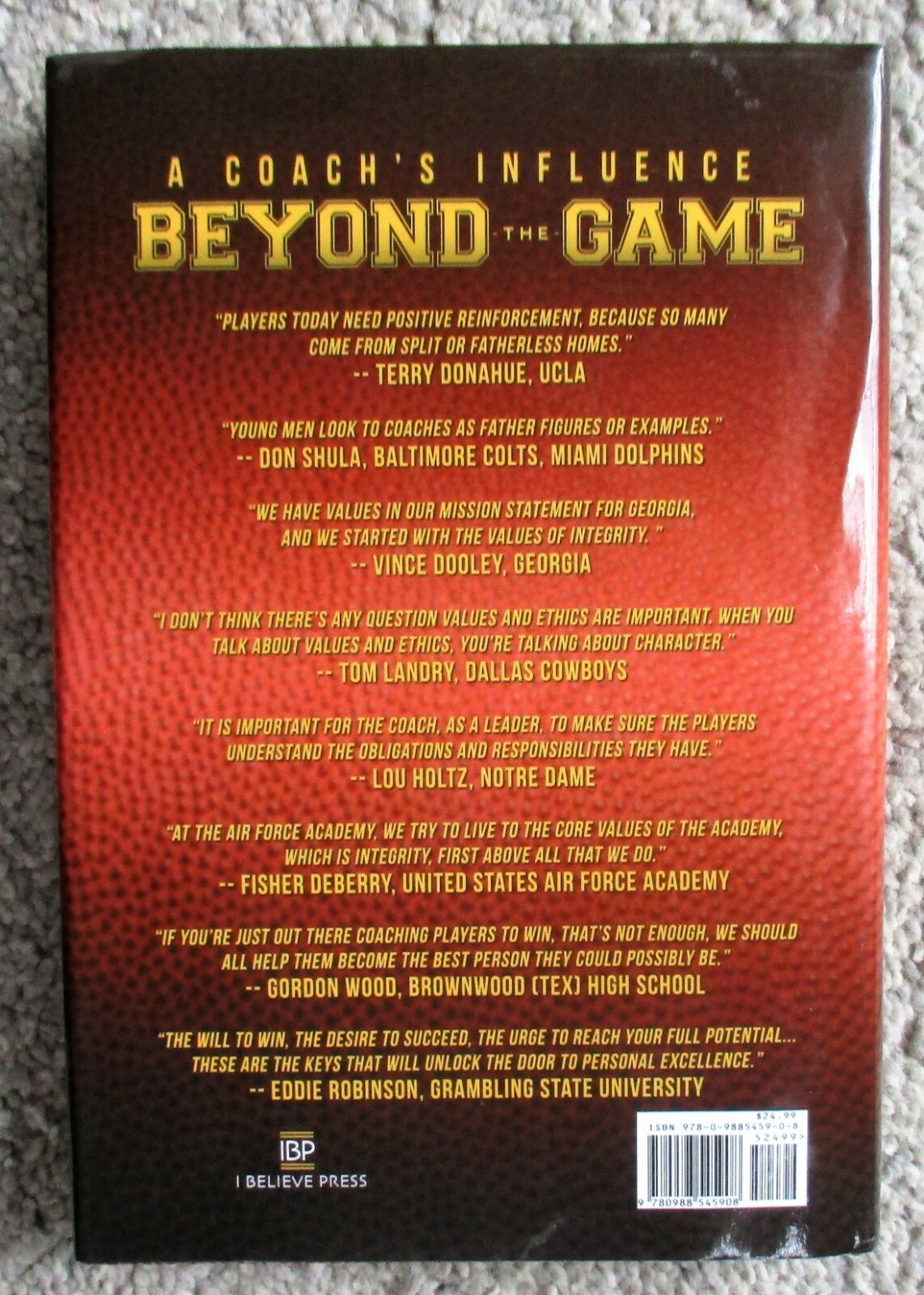 A COACH&rsquo;S INFLUENCE: BEYOND THE GAME (2012) Grant Teaff SIGNED – Baylor Bears