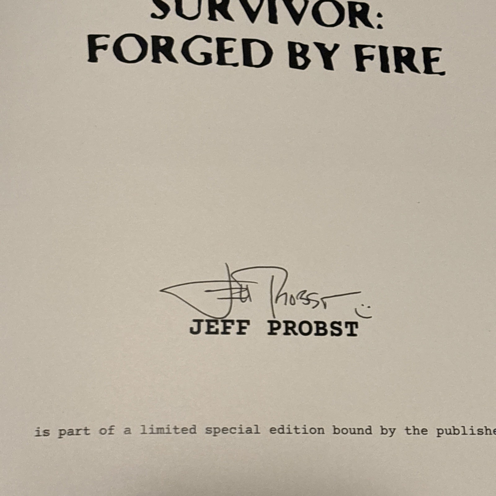 AUTOGRAPHED – « Survivor-Forged By Fire » by Jeff Probst – Barnes and Noble