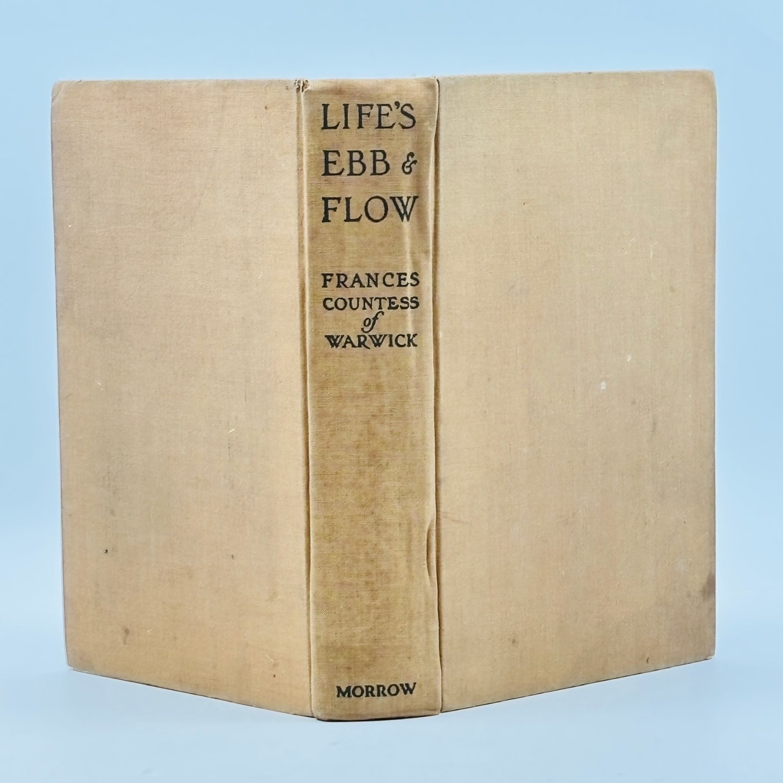 Life&rsquo;s Ebb & Flow Frances Countess of Warwick 1929 First Edition Autobiography