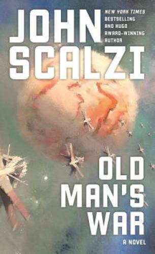 Old Man&rsquo;s War – Mass Market Paperback By Scalzi, John – GOOD
