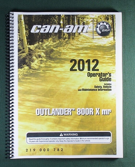 2012 Can-Am Outlander 800R Xmr Owner&rsquo;s Manual: 172 Pages & Protective Covers