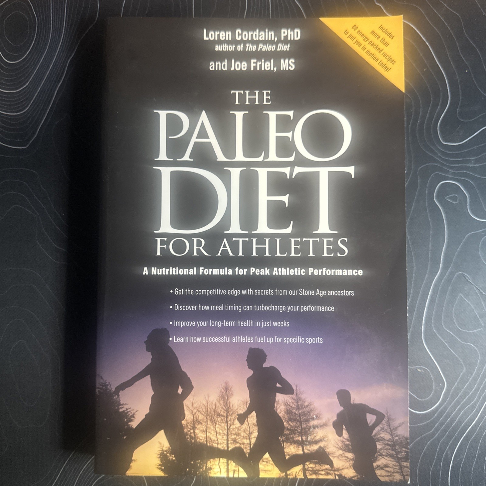 The Paleo Diet for Athletes: A Nutritional Formula for Peak Athletic Performance