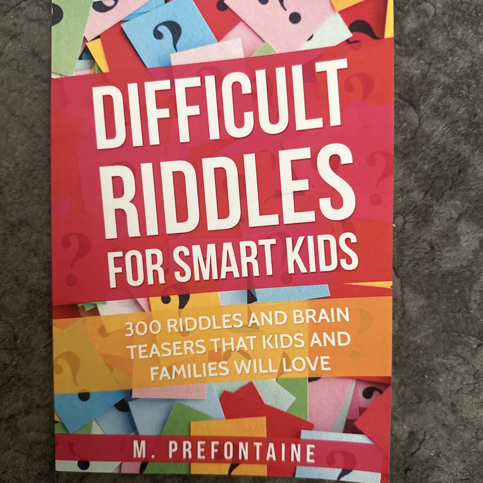 Difficult Riddles for Smart Kids : 300 Difficult Riddles (2017, Trade Paperback)