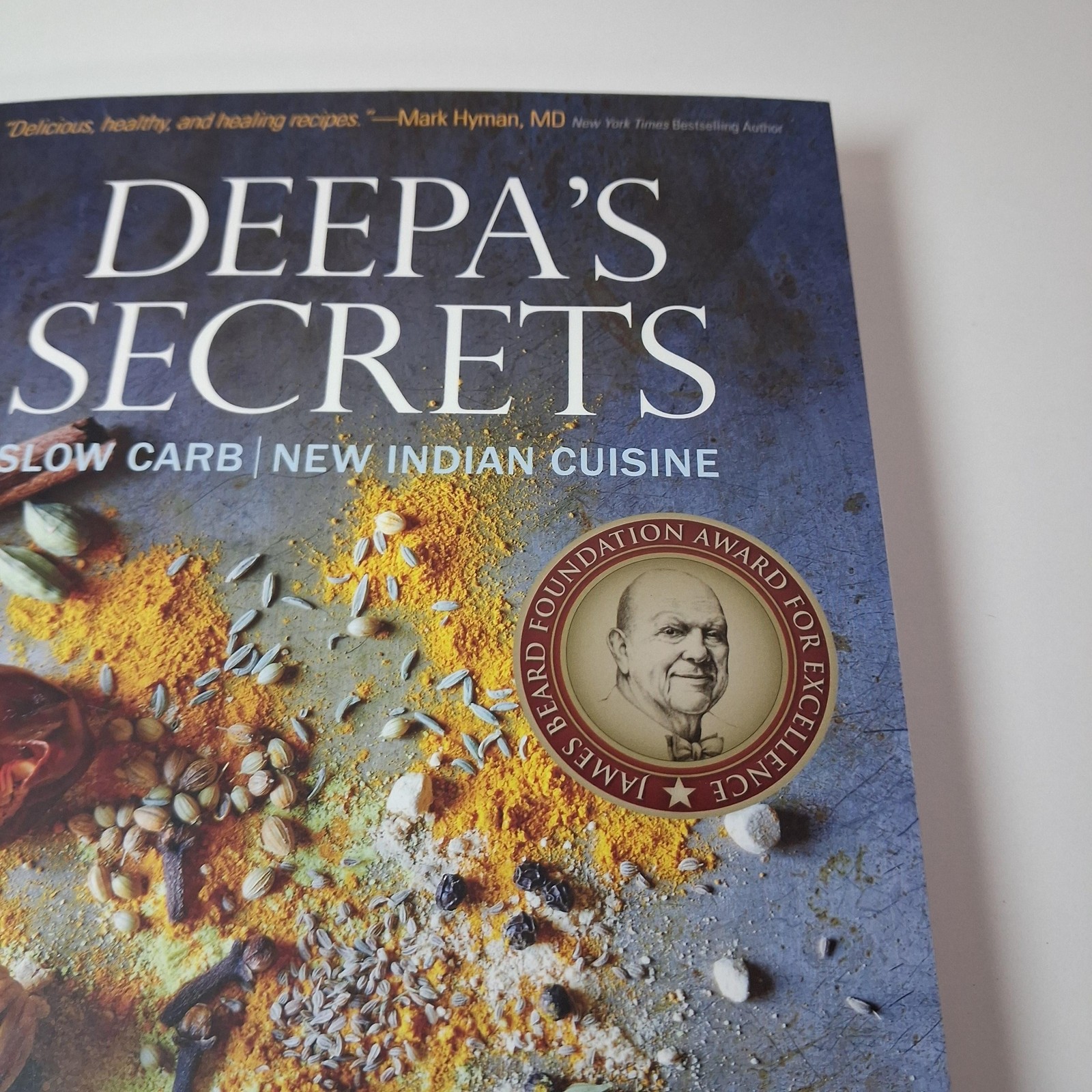 Deepa&rsquo;s Secrets Slow Carb New Indian Cuisine Deepa Thomas Skyhorse PB 2022